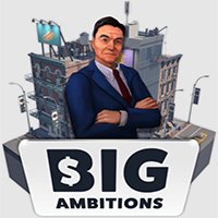 Big Ambitions