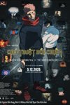 Chú thuật hồi chiến: Biến cố shibuya x tử diệt hồi du – The movie