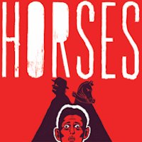 HORSES