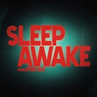 Sleep Awake
